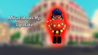 NEW MIRACULOUS RP UPDATE (UNLOCK FREE CHARACTERS) + (NEW ITEMS)