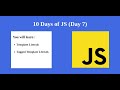 Day 7 - JavaSript Tutorial | Template Literals | Tagged Template Literals