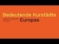 Mondän, heilsam, Welterbe: Bedeutende Kurstädte Europas sind UNESCO-Welterbe