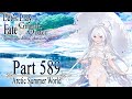 Let's Play Fate / Grand Order - Part 589 [Arctic Summer World]