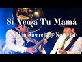 Si Veo a Tu Mamá (Version Sierreña / Norteña) Bad Bunny [COVER]