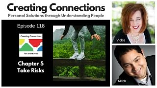 Creating Connections Podcast 118 Taking Risks