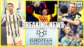 Breaking News: SUPER LEAGUE instead of UCL? MESSI the GOAT, RONALDO fed up with JUVE,Chelsea vs City