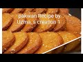 @uzmafarooqi7940||Pakwan recipe ||uzma,s creation1