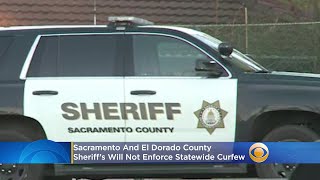 Sacramento And El Dorado County Sheriff’s Will Not Enforce Statewide Curfew