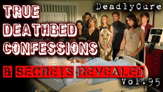 True Deathbed Confessions Secrets Revealed 95