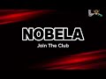 NOBELA - Join The Club (HD KARAOKE)