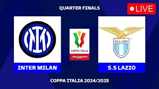 🔴 INTER MILAN VS LAZIO COPPA ITALIA 2024/2025 QUARTER FINAL PREVIEW, MATCH FIXTURES TODAY