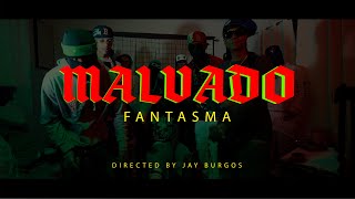 FANTASMA 7 - MALVADO ( OFICIAL)