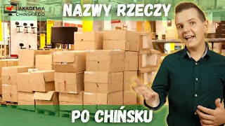 Nazwy RZECZY PO CHIŃSKU - Słuchaj i potwórz | Akademia chińskiego | (2022)