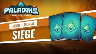 Paladins - Game Mode Tutorial - Siege