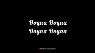 hoyna hoyna song whatsapp status telugu lyrics black screen gang leader