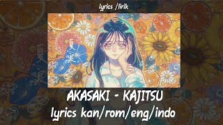 KAJITSU (by akasaki) Lyrics Sub Eng & Lirik dan Terjemahan