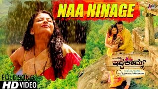 Ishtakamya | Naa Ninage | Kannada HD Song 2016 |  Rashtra Kavi Ku.Vem.Pu Song