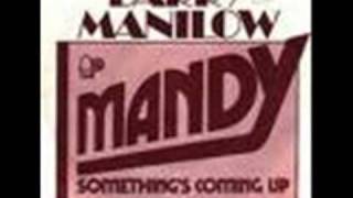 Mandy - barry manilow