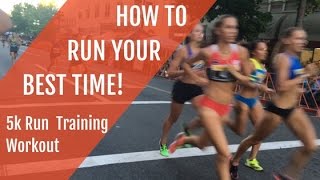 5k Run Training: Run Your Best Time