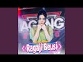 Ragaji Beusi (feat. Ageng Music)