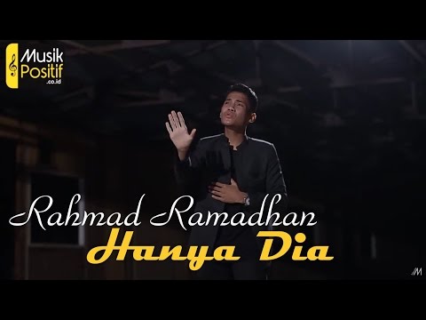 Rahmad Ramadhan Hanya Dia