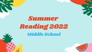 Middle School Summer Reading 2022
