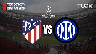 🔴 EN VIVO | Atlético de Madrid vs Inter | UEFA Champions League 2023/24 | TUDN