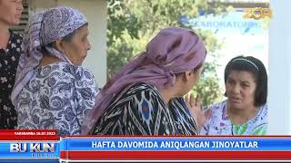 Hafta davomida aniqlangan jinoyatlar