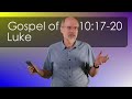 Luke 10:17-20 The Seventy Return