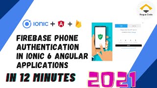 Firebase Phone Authentication In Ionic | Rogue Code | Learn Ionic + Firebase