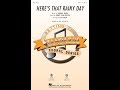 Here's That Rainy Day (SAB Choir) - Arranged by Ed Lojeski