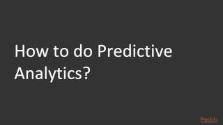 Become a Python Data Analyst : Introduction to Predictive Analytics Models | packtpub.com