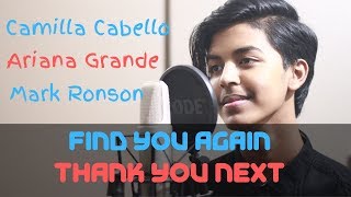 Find you again/ thank u next - Camila Cabello, Ariana Grande, Mark Ronson (Studi