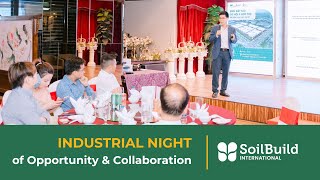 Industrial Night of Opportunity and Collaboration in Bac Ninh - Soilbuild International \u0026 TNHOMES