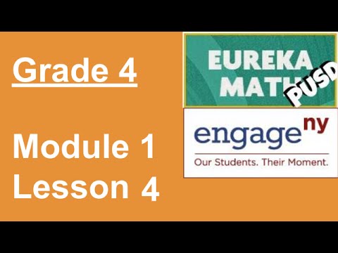 Eureka Math Grade 4 Module 1 Lesson 4 - YouTube