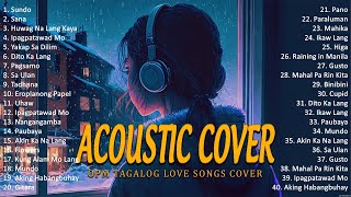 Best Of OPM Acoustic Love Songs 2024 Playlist 1362 ❤️ Top Tagalog Acoustic Songs Cover Of All Time