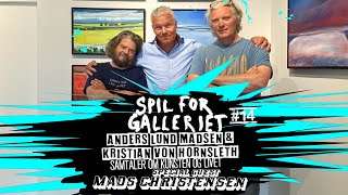 SPIL FOR GALLERIET #14 med Anders Lund Madsen \u0026 Kristian von Hornsleth