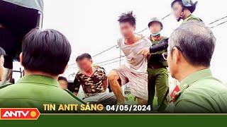 Tin tức an ninh trật tự nóng, thời sự Việt Nam mới nhất 24h sáng ngày 3/5 | ANTV
