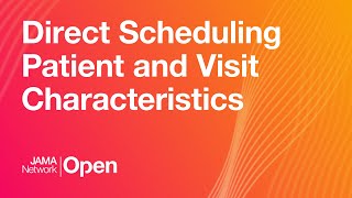 Characteristics Associated With Use of Direct Scheduling in Primary Care Practices