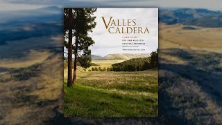 Valles Caldera with William deBuys and Don Usner | ¡COLORES! NMPBS