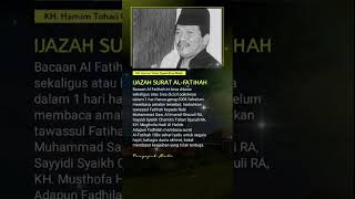 Ijazah Surat Al-Fatihah. amalkan ini #waliallah #ulamaindonesia #foryou #islamicscholar #sholawat