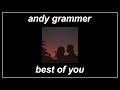 Download Best Of You Andy Grammer mp3