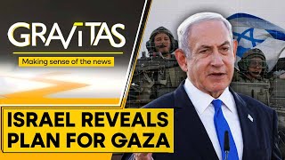 Israel-Hamas War: Israel's PM Netanyahu reveals long-term plan for Gaza | Gravitas LIVE | WION