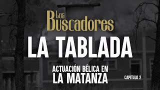 El copamiento de La Tablada / Los Buscadores