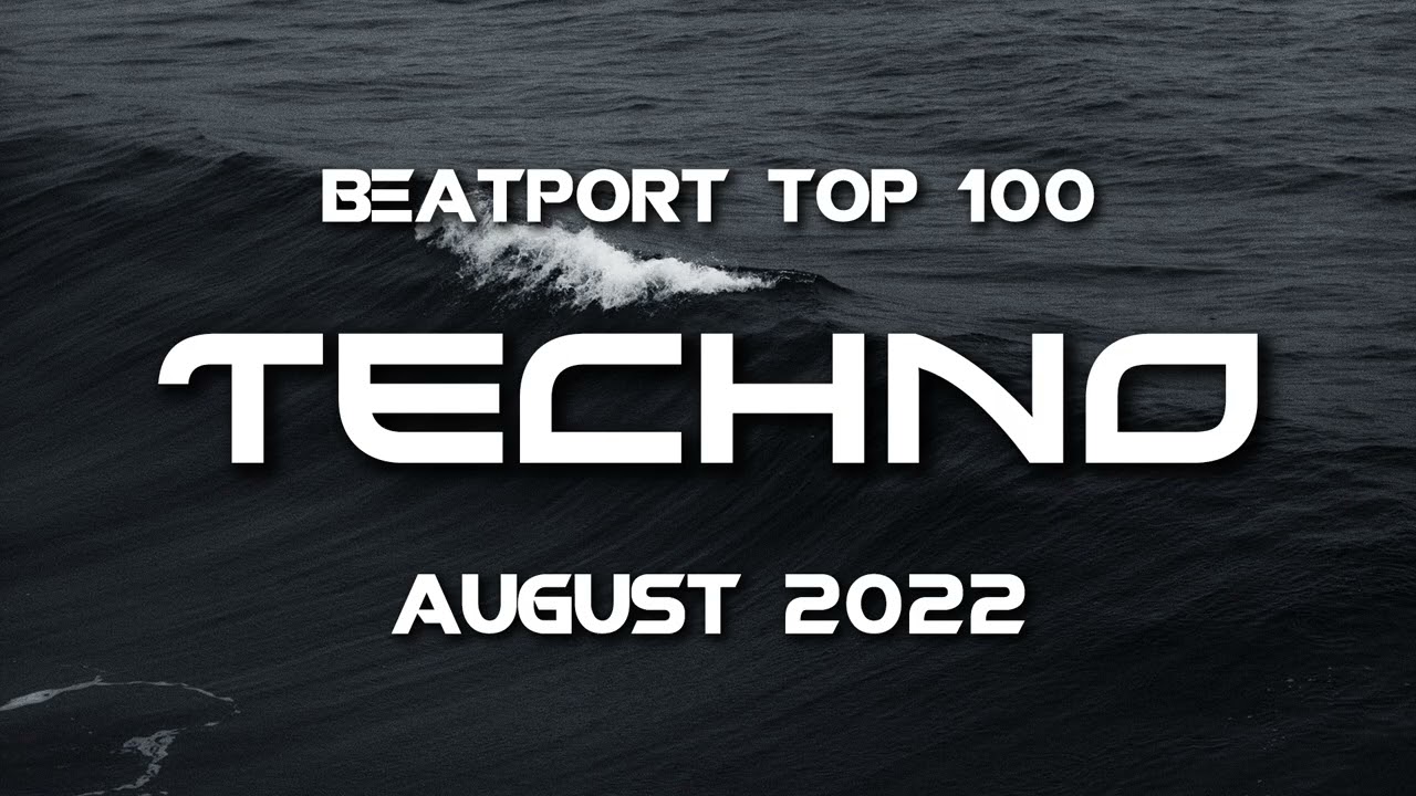 Beatport Top 100 Techno Mix | By DUTUM | August 2022 [FREE DOWNLOAD ...