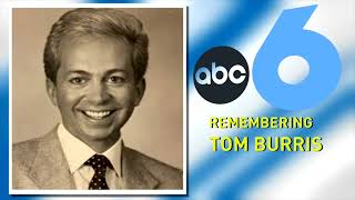 Tom Burris, beloved former ABC 6 anchorman, dies at 74