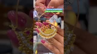 New designer gold polish earrings 🤩🤩 order now +91 8905291031 #ytshorts