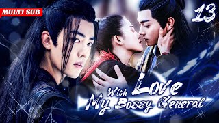 Love With My Bossy General💫EP13 |#xiaozhan #zhaolusi | Pregnant Bride's Fate Changed by General!