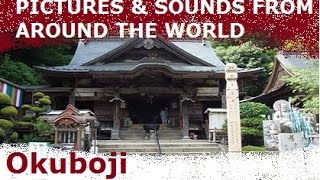 SOUNDS \u0026 PICTURES - Okuboji temple, Kagawa, Japan