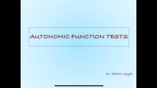 AUTONOMIC FUNCTION TEST