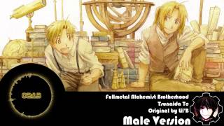 Fullmetal Alchemist Brotherhood ED 3 - Tsunaida Te [Male Version]