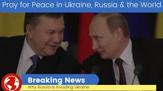 Why Russia is Invading Ukraine | Russia VS Ukraine War | Pray for PEACE