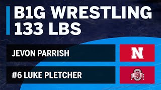 133 LBS: Jevon Parrish (Nebraska) vs. #6 Luke Pletcher (Ohio State) | Big Ten Wrestling